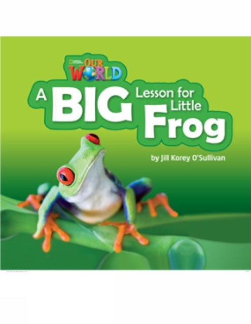 Our World Bre 2 A Big Lesson For Little