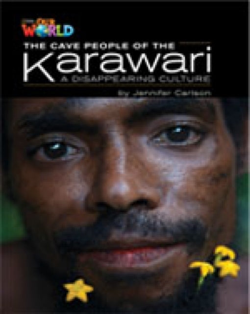Our World Bre 5 The Cave People Of The K