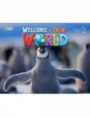 Welcome To Our World Ame 2 Student Book By O Sullivan Shin Cran