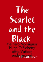 The Scarlet And The A Black : The Hero M By Gallagher, J P
