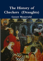 The History Of  Checkers  (draughts)