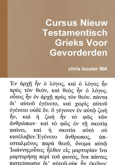 Cursus Nieuw Testamentisch Grieks Voor G
