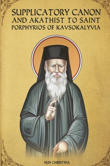 Supplicatory Canon And Akathist To Saint By Monastery, St George