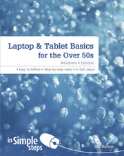 Laptop & Tablet Basics For The Over 50s