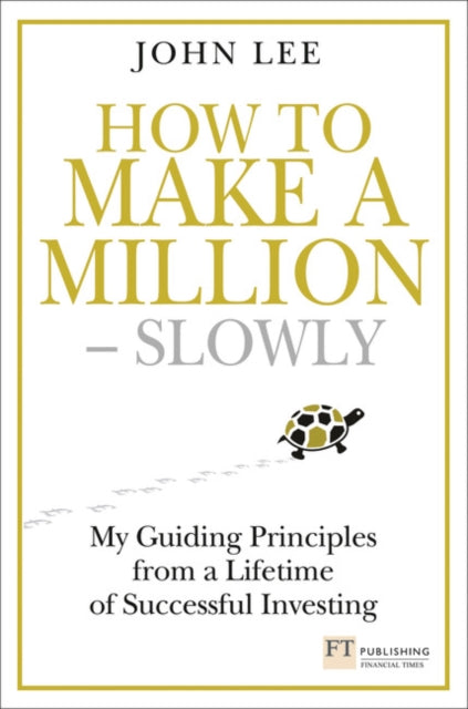 How To Make A Million Slowly