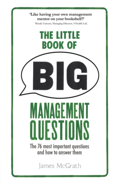 Little Book Of Big Management Questions By Mcgrath, Jim