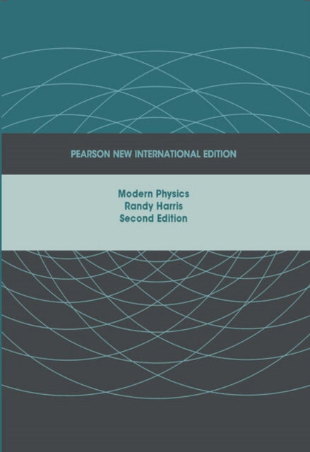 Modern Physics Pearson New Internation