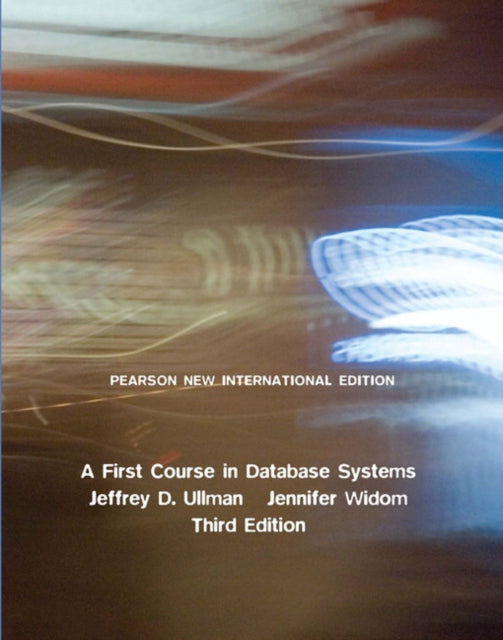 First Course In Database Systems A Pears By Ullman, Jeffrey