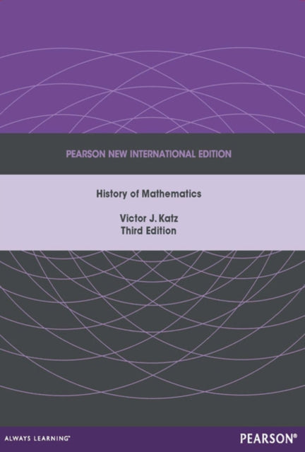 History Of Mathematics Pnie By Katz, Victor