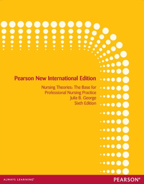 Nursing Theories The Base For Profession
