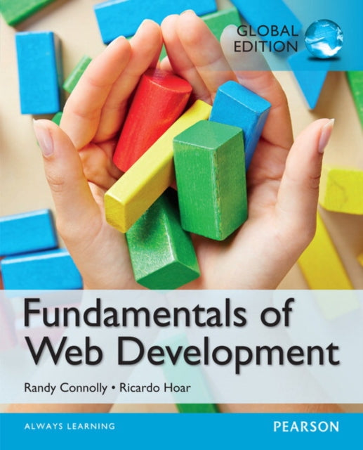 Fundamentals Of Web Development Global E By Connolly, Randy