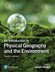 An Introduction To Physical Geography A