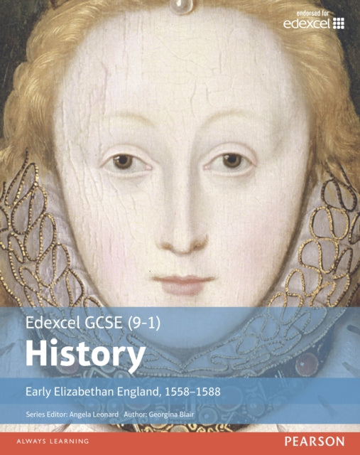 Early Elizabethan England 15581588 Stude By Blair, Georgina