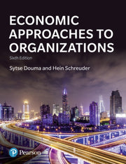 Economic Approaches To Organization