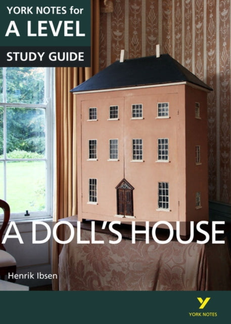 Dolls House York Notes For Alevel