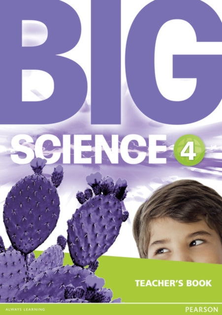 Big Science 4 Teacher S Book