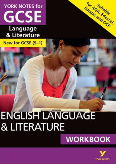 English Language And Literature Workbook: York Notes For Gcse: The Ideal Way To Catch Up Test Your Knowledge And Feel Ready For 2025 & 2026 Assessments & Exams