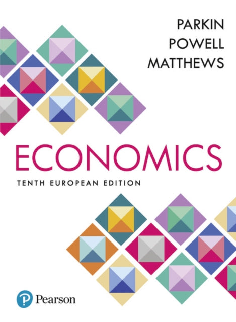 Economics Myeconlab 10e By Parkin,michael