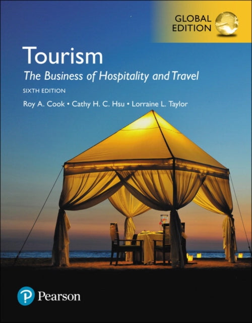 Tourism The Business Of Hospitality An By Cook  Roy A.