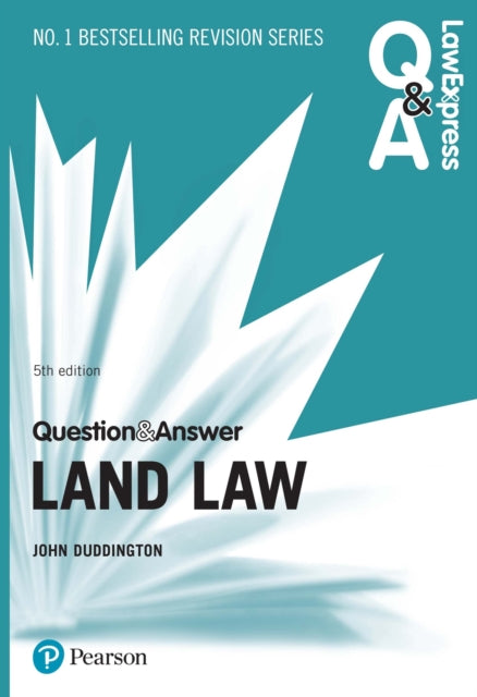 Law Express Question & Answer Land Law