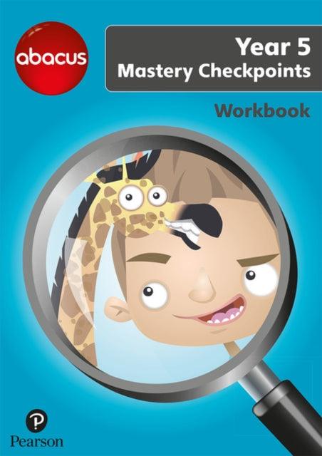 Abacus Mastery Checkpoints Workbook Yea