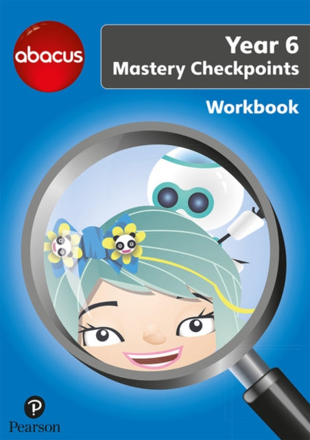 Abacus Mastery Checkpoints Workbook Yea