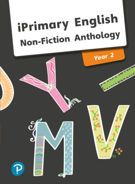 Iprimary English Anthology Year 2 Nonfic