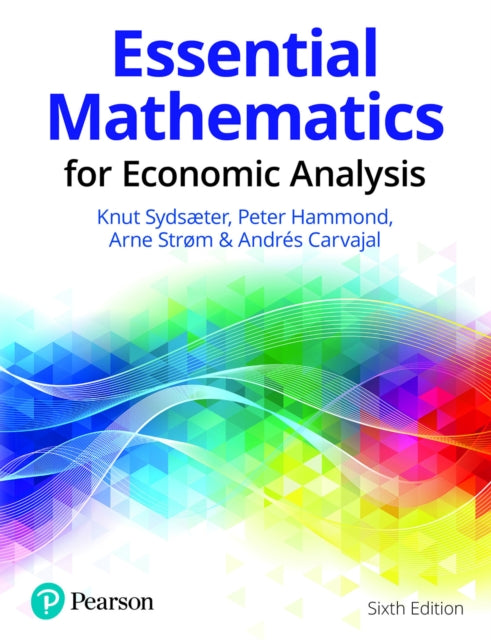 Essential Mathematics For Economic Analy