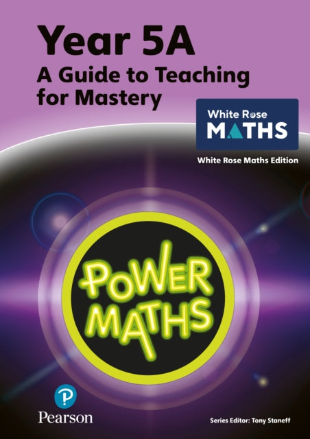Power Maths Teaching Guide 5a White Rose By Staneff, Tony