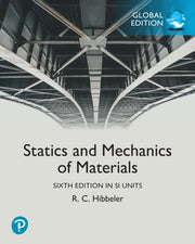 Statics And Mechanics Of Materials Si