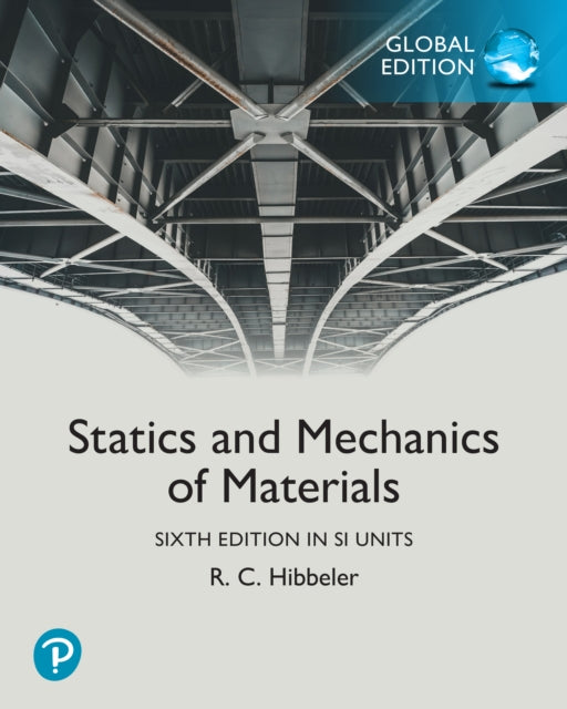 Statics And Mechanics Of Materials Si