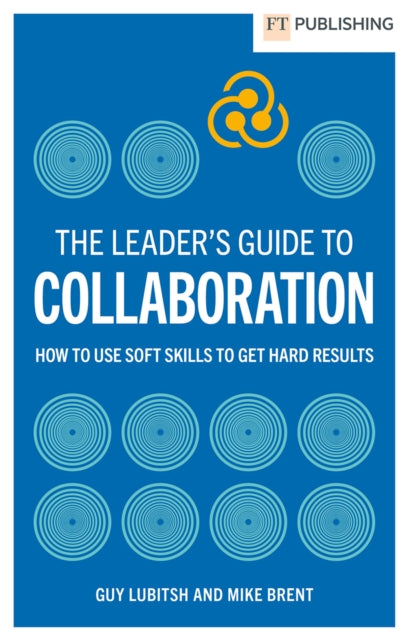 Leaders Guide To Collaboration