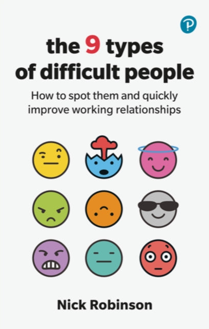 9 Types Of Difficult People
