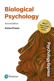 Psychology Express Biological Psycholo By Emma Preece