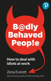 Badly Behaved People