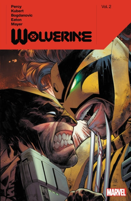 Wolverine By Benjamin Percy Vol 2
