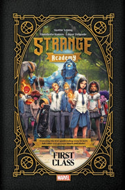 Strange Academy First Class