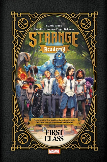 Strange Academy First Class