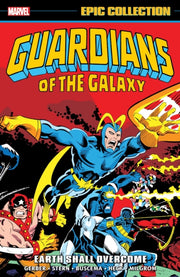 Guardians Of The Galaxy Epic Collection By Drake, Arnold