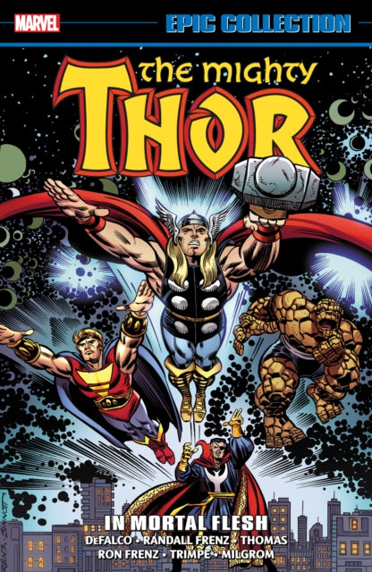 Thor Epic Collection In Mortal Flesh By , Tom