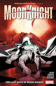 Moon Knight V5/last Days Of Moon Knight By Mackay, Jed