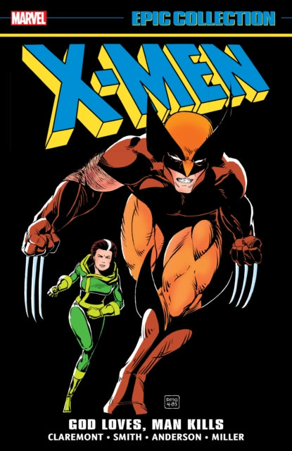Xmen Epic Collection God Loves Man Kills By Claremont, Chris