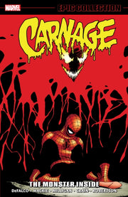 Carnage Epic Collection/monster Inside