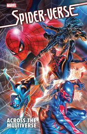 Spider Verse Across The Multiverse