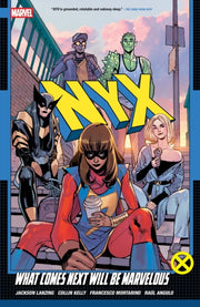 Nyx Vol 1 What Comes Next Will Be Marvel