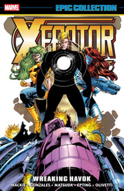 X Factor Epic Collection Wreaking Havok