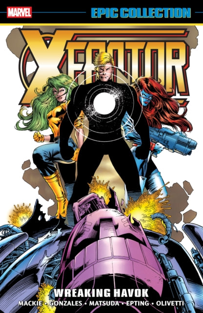 X Factor Epic Collection Wreaking Havok