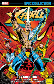 X Force Toy Soldiers