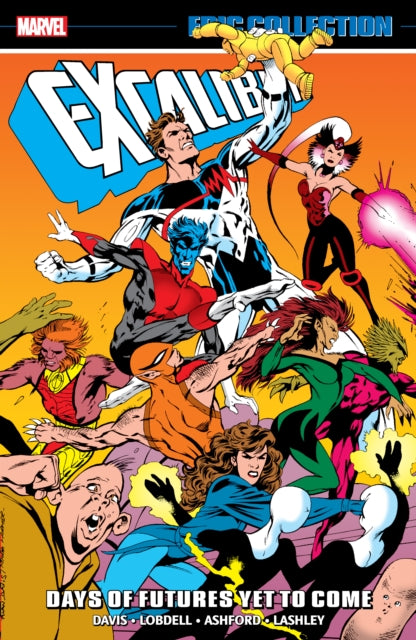 Excalibur Epic Collection Days Of Future