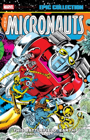 Micronauts Epic Collection The Original